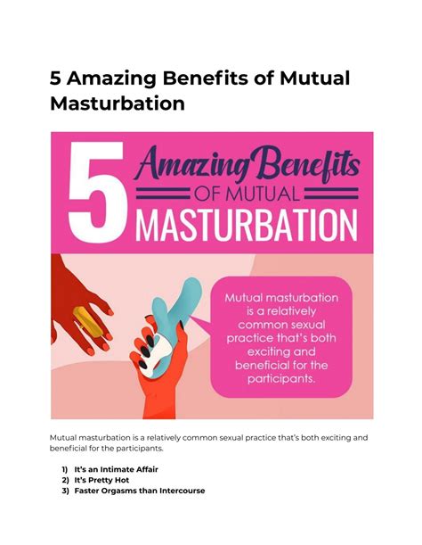 They provide both friction and help you get a good rhythm going. . Mutual masturbate